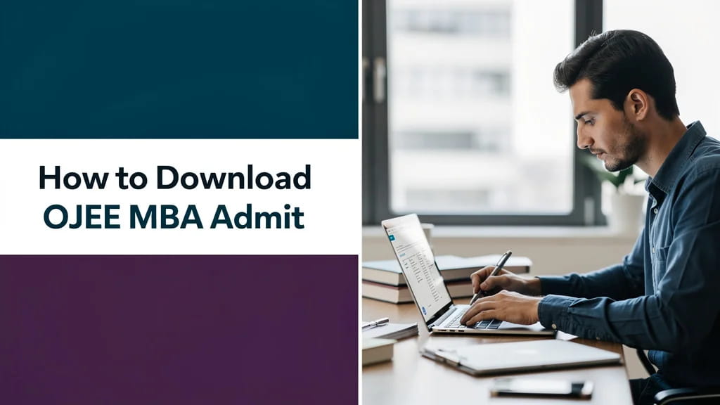 How to Download Ojee Mba Admit Card 2026 Quick Steps Dates 856685
