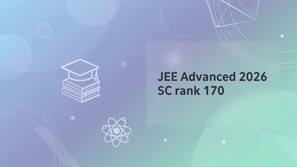 Jee Advanced 2026 Sc Rank 170 Predicted Sc Rank Crl Estima 270233