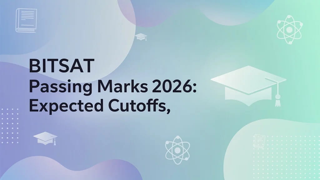 Bitsat Passing Marks 2026 Expected Cutoffs Campus Wise Sco 120053
