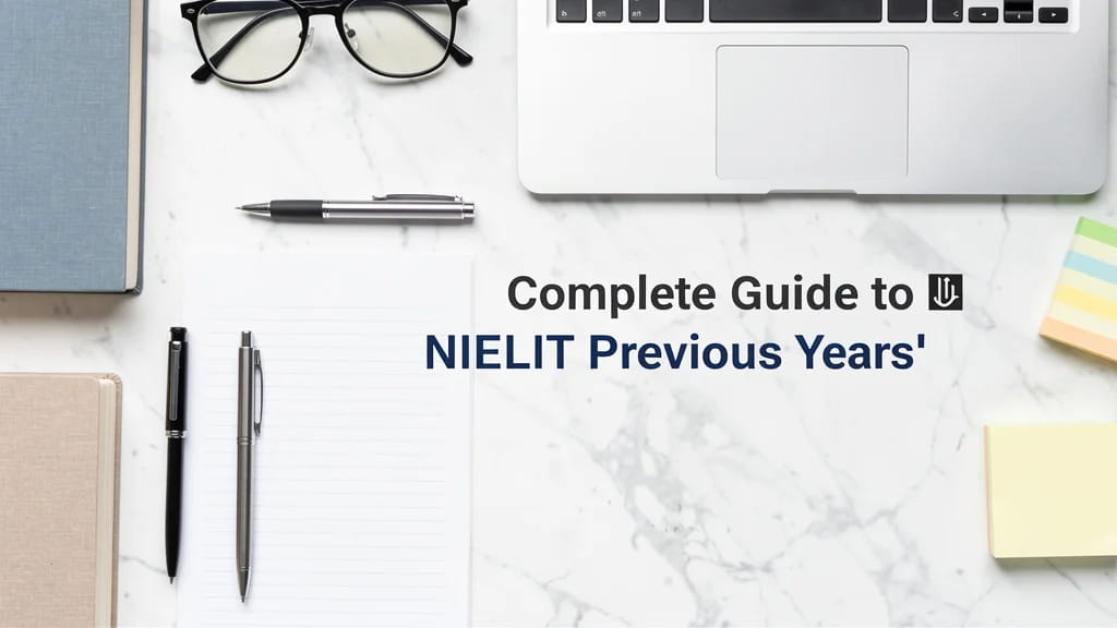 Complete Guide to Nielit Previous Years Question Papers Do 160778