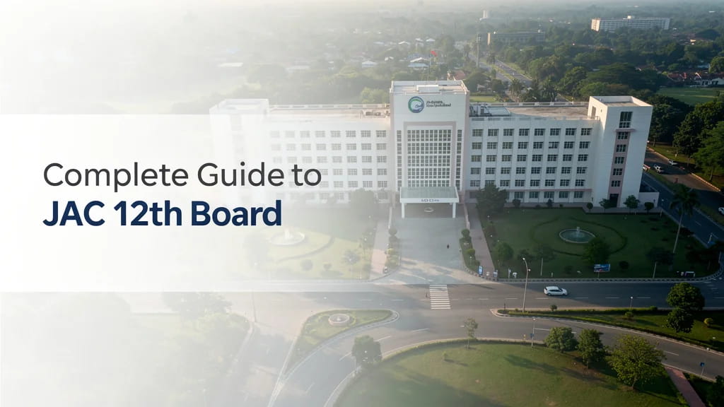 Complete Guide to Jac 12th Board Pattern Science Syllabus 309354