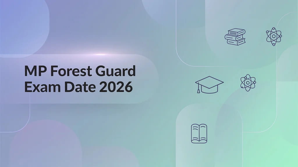 Mp Forest Guard Exam Date 2026 Revised to 4 June 1679 Vaca 917059