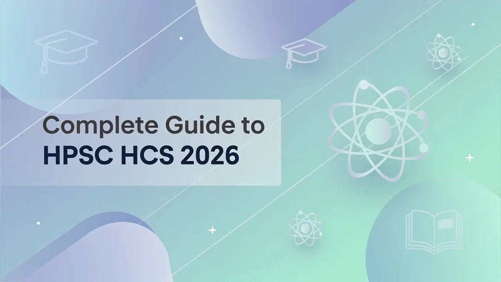 Complete Guide to Hpsc Hcs 2026 Selection Process Prelims P 687232
