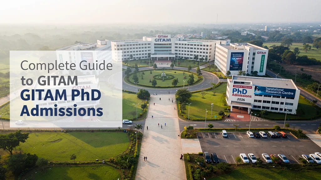 Complete Guide to Gitam Phd Admissions 2026 Fellowships Tr 323506