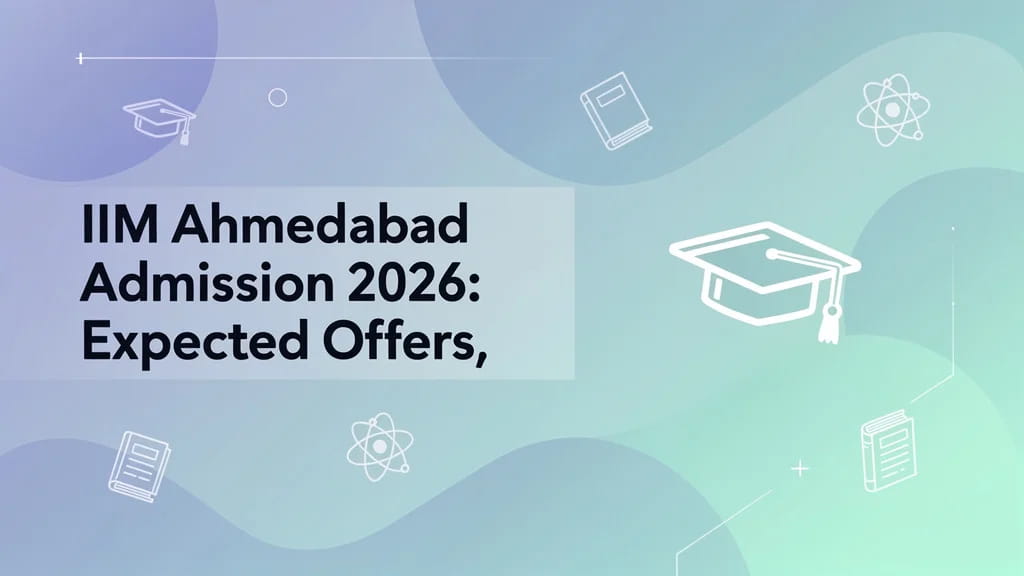 Iim Ahmedabad Admission 2026 Expected Offers Awt Pi Calls 336135
