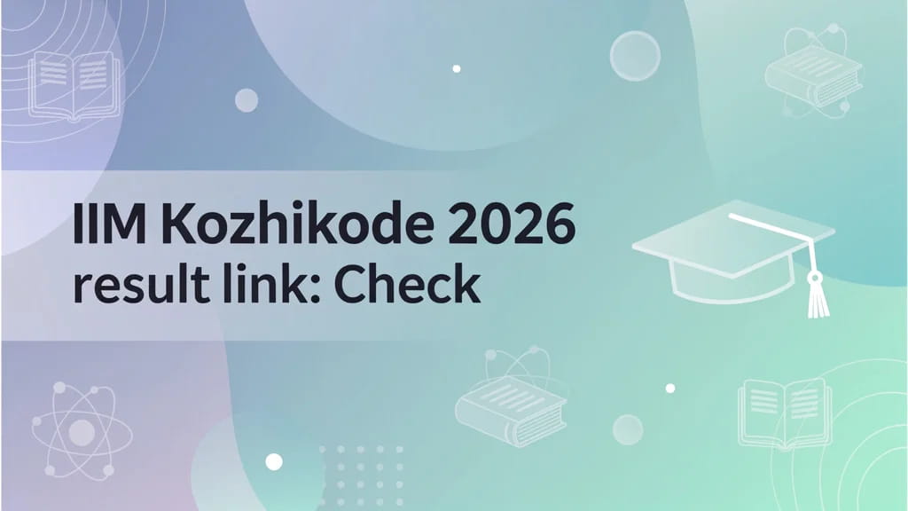 Iim Kozhikode 2026 Result Link Check Cutoffs Waitlist Move 475455