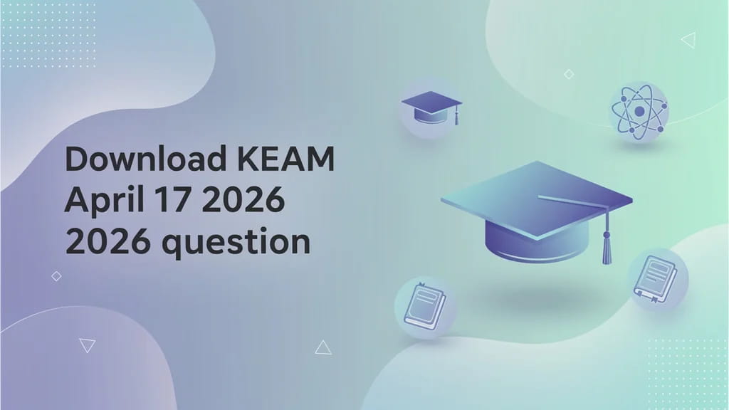 Download Keam April 17 2026 Question Paper Solutions PDF an 244986