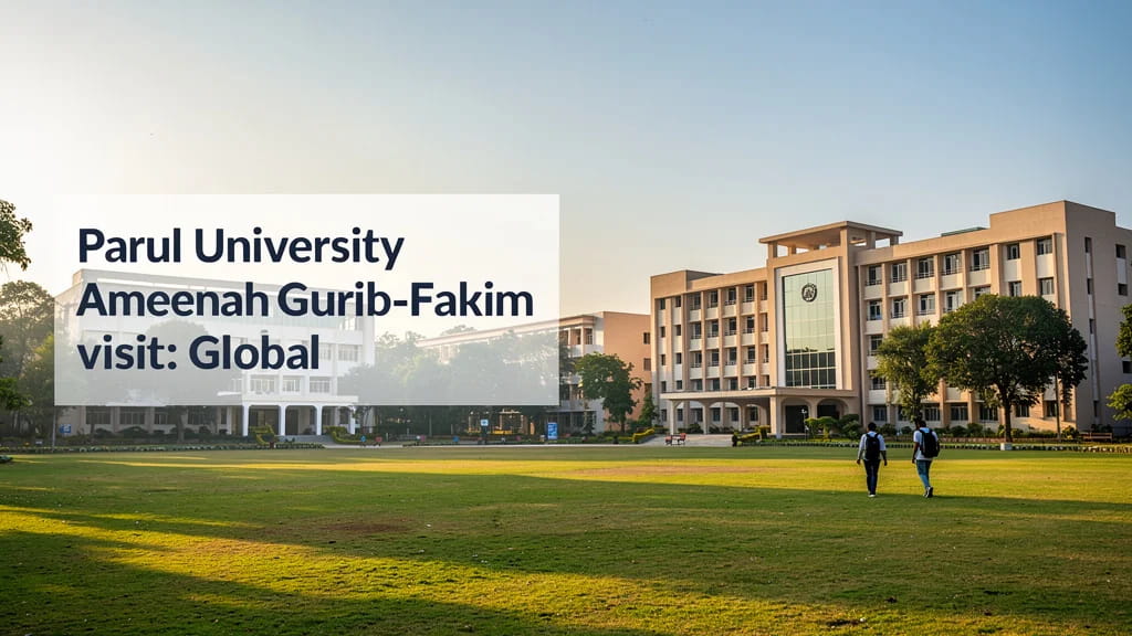 Parul University Ameenah Gurib Fakim Visit Global Perspecti 206932