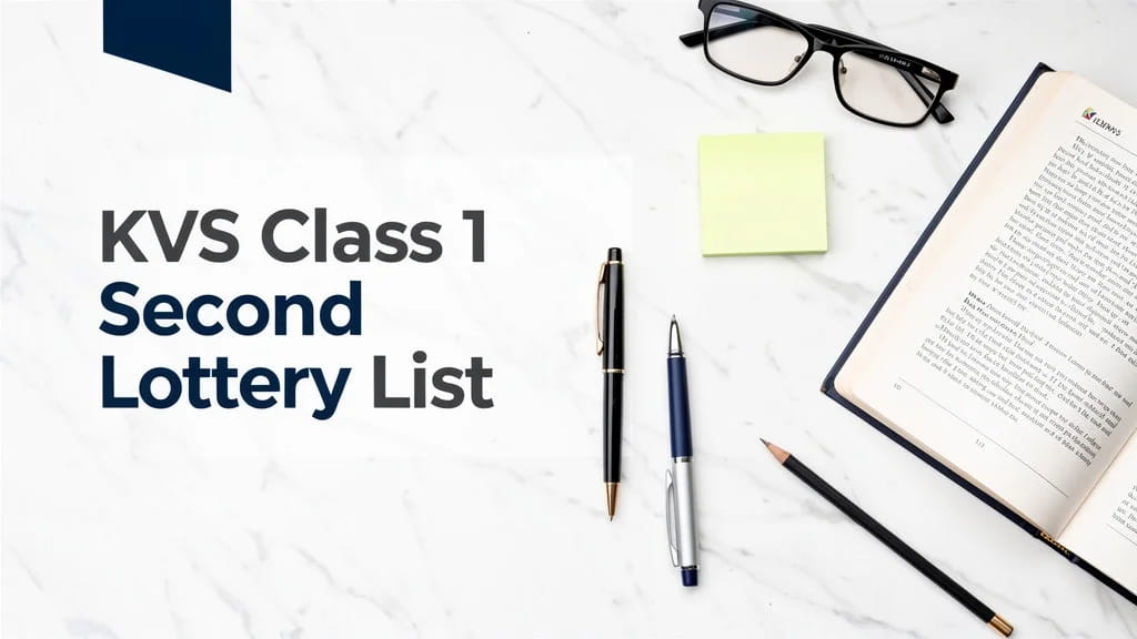 Kvs Class 1 Second Lottery List 2026 How to Download Provis 664945