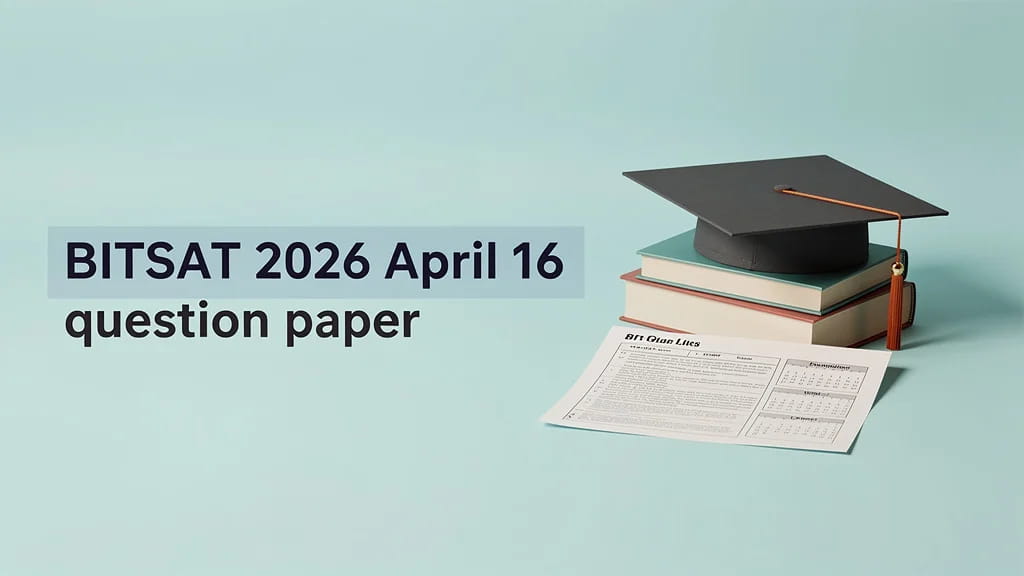 Bitsat 2026 April 16 Question Paper Shift Wise Analysis Me 263579