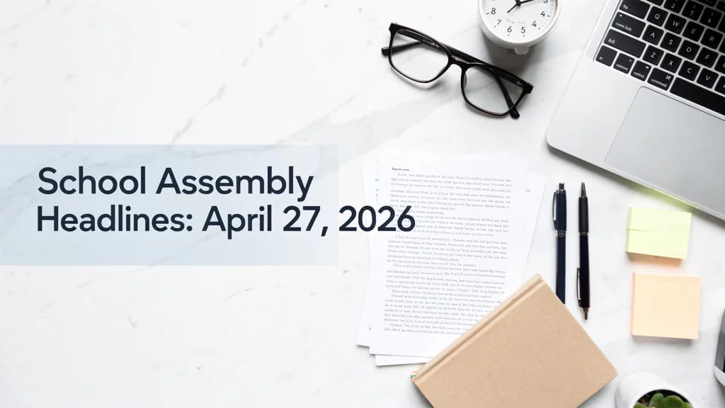 School Assembly Headlines April 27 2026 National Econom 936748