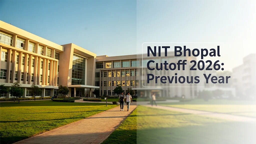 Nit Bhopal Cutoff 2026 Previous Year Closing Ranks Josaa S 758345