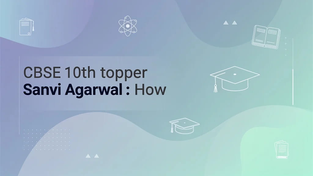 Cbse 10th Topper Sanvi Agarwal How She Scored 99 4 With Nc 867491